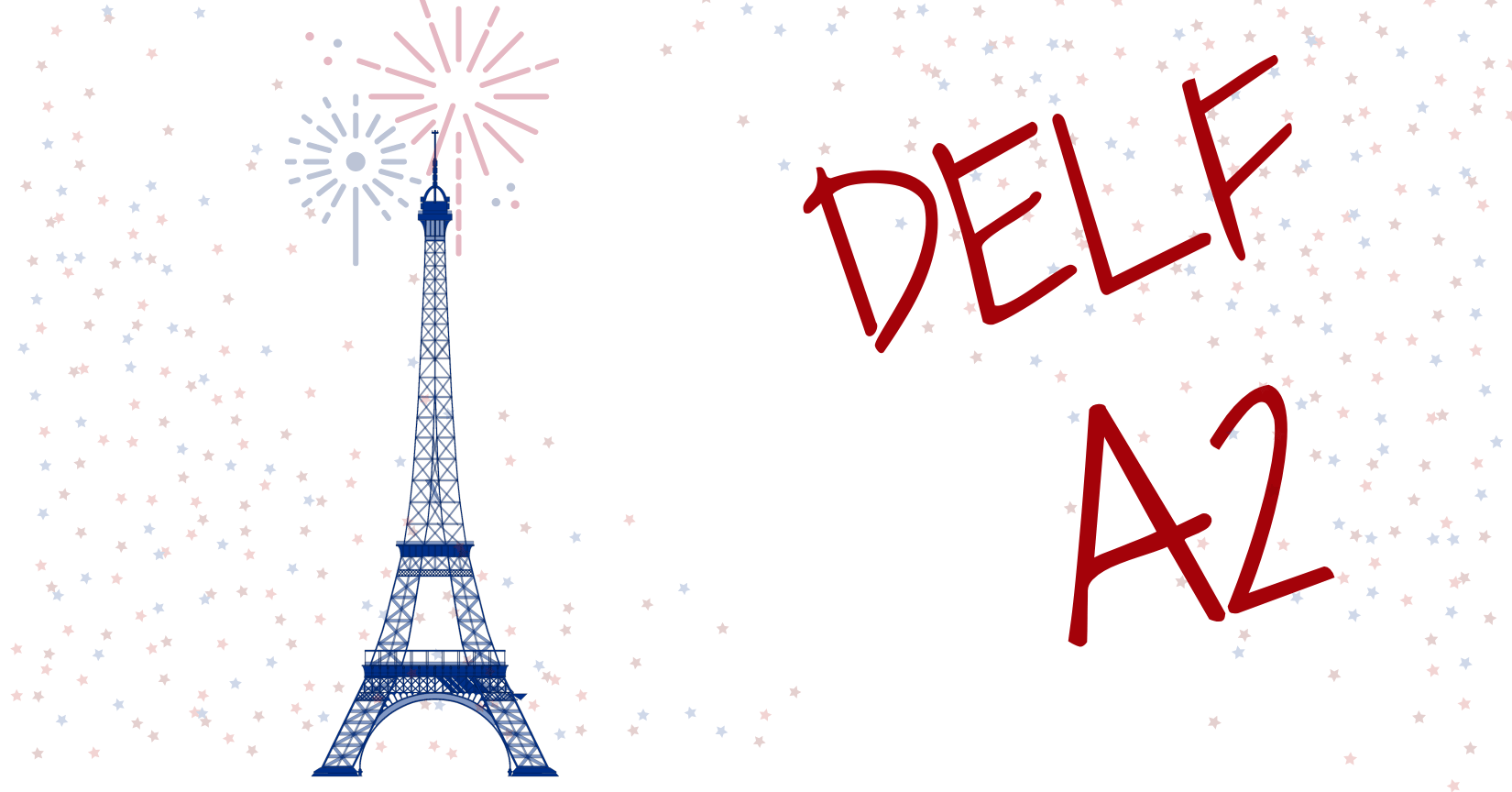 DELF A2 Exam – French Proficiency Test
